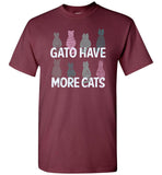 Gato Have More Cats Unisex T-Shirt
