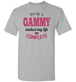 Being a Gammy Makes My Life Complete Unisex Tee