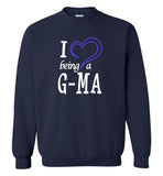 I Love Being a G-Ma SweatShirt