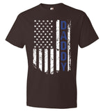 American Flag Daddy - Police Dad T-Shirt For Father's Day - (CK1087)