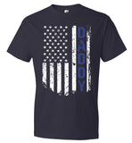 American Flag Daddy - Police Dad T-Shirt For Father's Day - (CK1087)