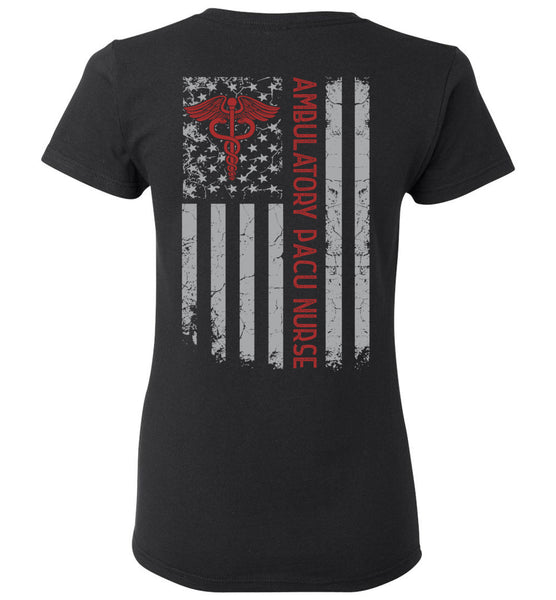 Ambulatory Pacu Nurse Ladies T-Shirt