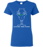 Area 51 Lets See Them Aliens Ladies T-Shirt (CK1268)