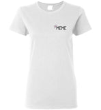 Being a Meme Makes My Life Complete Ladies T-Shirt