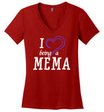 I love being a Mema V-Neck T-Shirt