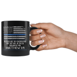 Matthew 5:9 Blessed Are The Peacekeepers - 11 oz Black Coffee Mug