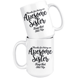 Awesome Sister 15 oz White Coffee Mug