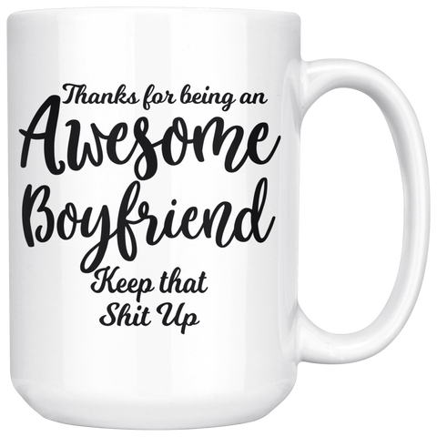 Awesome Boyfriend 15 oz White Coffee Mug