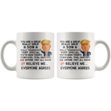 FUNNY TRUMP MUG FOR SON 11 OZ WHITE COFFEE MUG