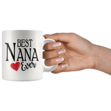 Best Nana Ever 11 oz Coffee Mug