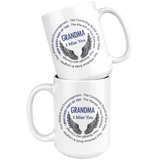 Grandma I Miss You - Memorial Coffee Mug 15 oz