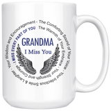 Grandma I Miss You - Memorial Coffee Mug 15 oz