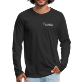Being a Nana Makes My Life Complete Men's Premium Long Sleeve T-Shirt - black