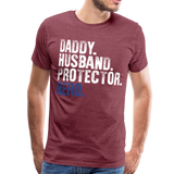 Daddy Husband Protector Hero Blue Men's Premium T-Shirt (CK1493) - heather burgundy
