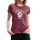 Basset Hound Mom Women’s Premium T-Shirt (CK1529) - heather burgundy