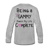Being a Gammy Makes My Life Complete Men's Premium Long Sleeve T-Shirt - heather gray