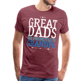 Great Dad get Promoted to Grandpa Men's Premium T-Shirt (Ck1662) - heather burgundy