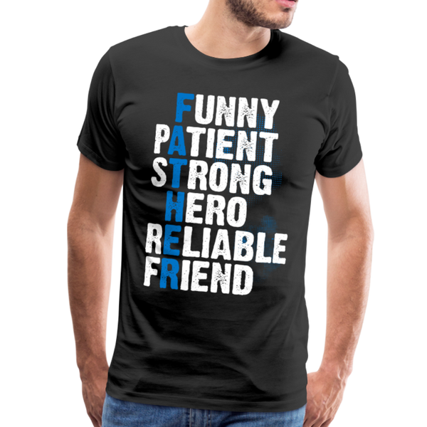 Father Meaning Men's Premium T-Shirt (CK1847) - black