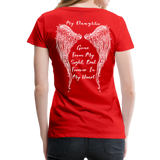 My Daughter Gone from Sight Women’s Premium T-Shirt (CK1802) - red