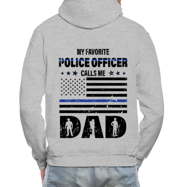 My Favorite Police Officer Calls Me Dad Gildan Heavy Blend Adult Hoodie (CK3706) - heather gray