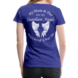 Mom and Dad Guardian Angel Women’s Premium T-Shirt (CK3581) - royal blue