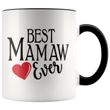 Best Mamaw Ever 11 oz Accent Coffee Mug