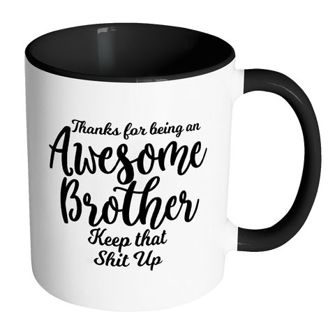 Awesome Brother Coffee Mug - Gift For Brother