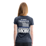My Favorite Trooper Calls Me Mom Women’s Premium T-Shirt - Back Only Print - heather blue
