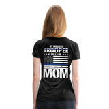 My Favorite Trooper Calls Me Mom Women’s Premium T-Shirt - Back Only Print - charcoal grey