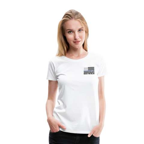 My Favorite Police Officer Calls Me Mom Women’s Premium T-Shirt (CK4138) Male officer - white
