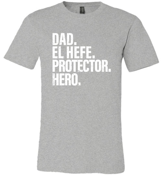 Dad El Hefe Protector Hero