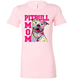 Pitbull Mom Bella Ladies Favorite Tee