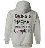 Being a Mema Makes My Life Complete Pullover Hoodie