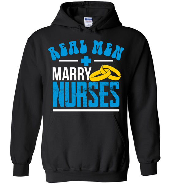 Real Men Marry Nurses - Unisex Pullover Hoodie