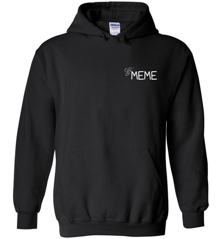 Being a Meme Makes My Life Complete - Unisex Pullover Hoodie