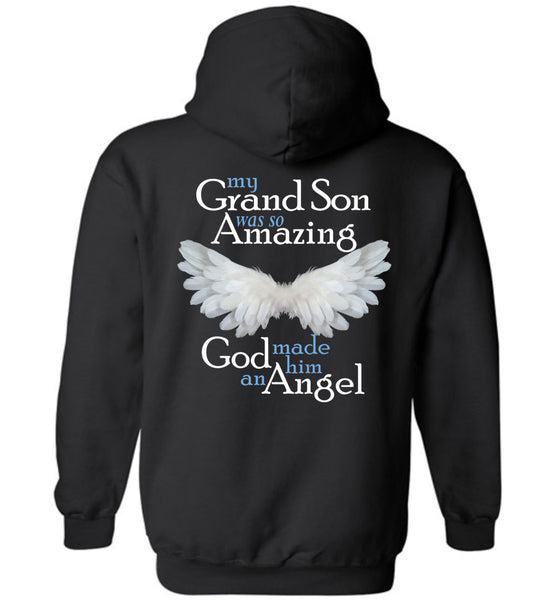 My Grandson was so Amazing God made him an Angel Pullover Hoodie