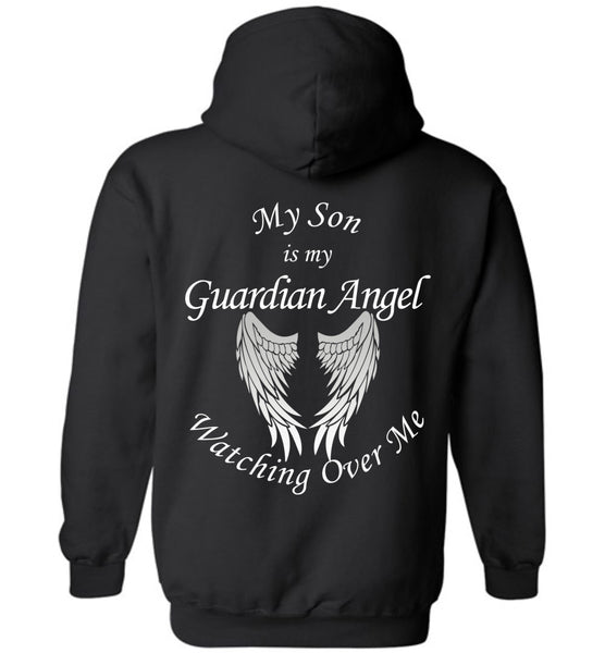My Son Is My Guardian Angel Watching Over Me - Pullover Hoodie