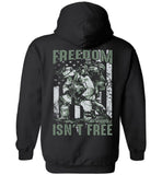 Freedom Isn't Free Unisex Pullover Hoodie