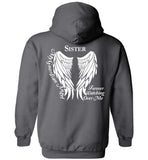 Sister Guardian Angel Forever Watching Over Me - Pullover Hoodie