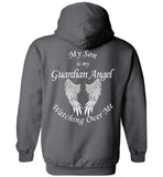My Son is My Guardian Angel Watching Over Me Pullover Hoodie