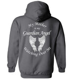 My Mother is My Guardian Angel Pullover Hoodie