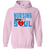 Nursing Takes Soul Pullover Hoodie