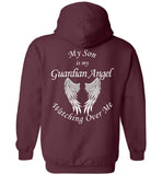 My Son is My Guardian Angel Watching Over Me Pullover Hoodie