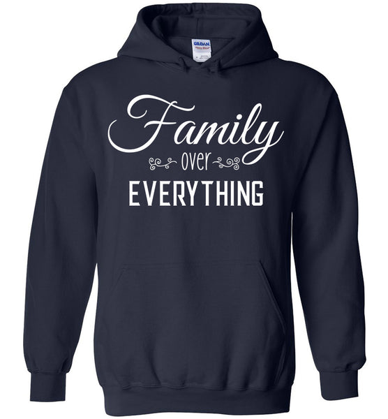 Family Over Everything Pullover Hoodie - G
