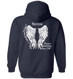 Sister Guardian Angel Forever Watching Over Me - Pullover Hoodie