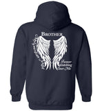 Brother Guardian Angel Forever Watching Over Me - Pullover Hoodie