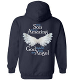 My Son Was So Amazing God Made Him An Angel - Pullover Hoodie