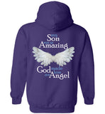 My Son Was So Amazing God Made Him An Angel - Pullover Hoodie