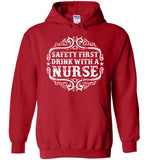 Safety First Drink With A Nurse