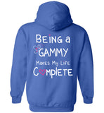 Being a Gammy Makes My Life Complete Unisex Pullover Hoodie